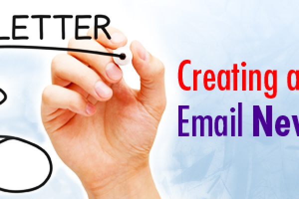 Creating a Great Email Newsletter 600x400 - Blog & Articles