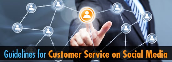 Guidelines for Customer Service on Social Media - Guidelines for Customer Service on Social Media
